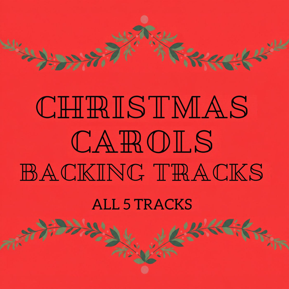 All 5 Christmas Backing Tracks
