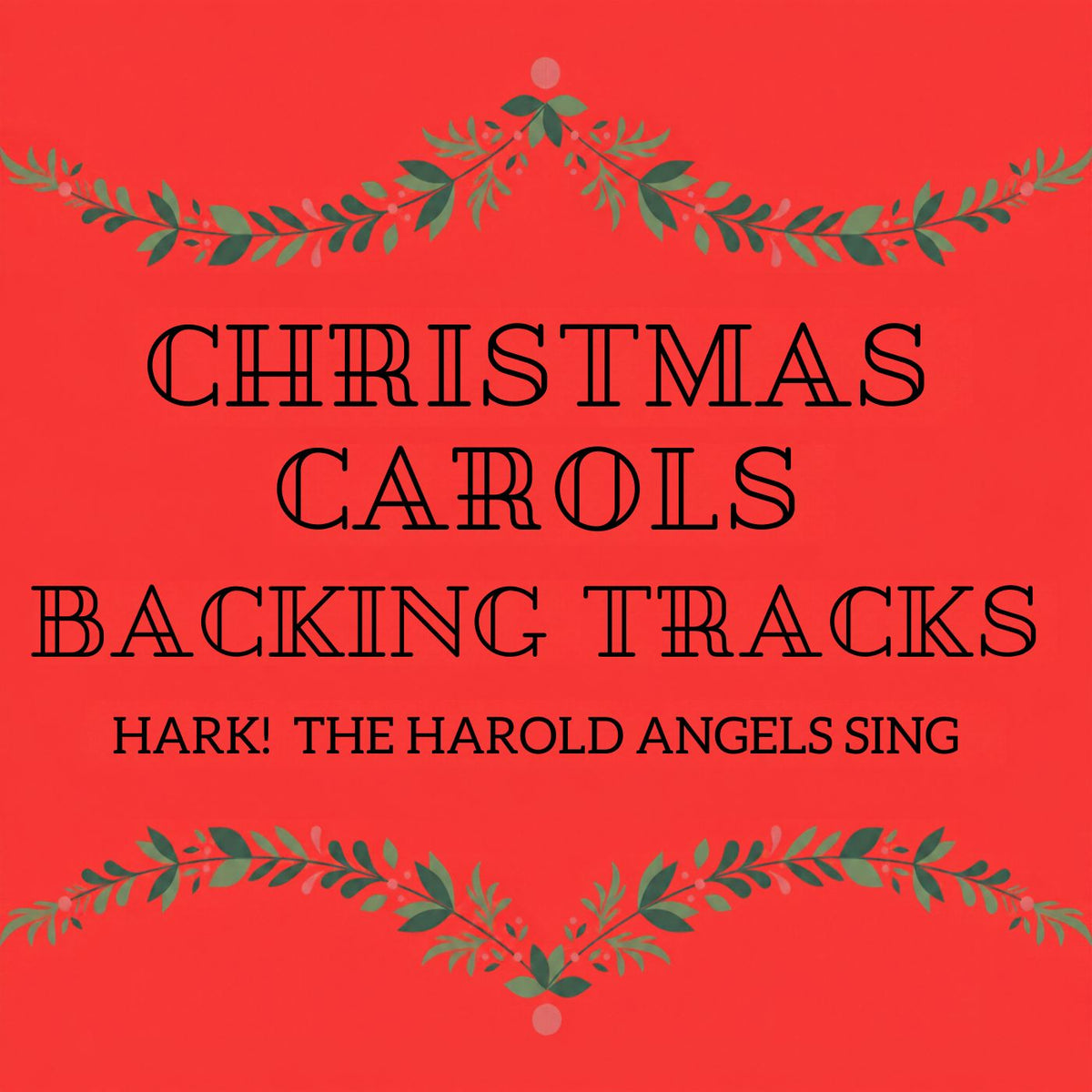 Hark! The Herald Angels Sing - Backing Track