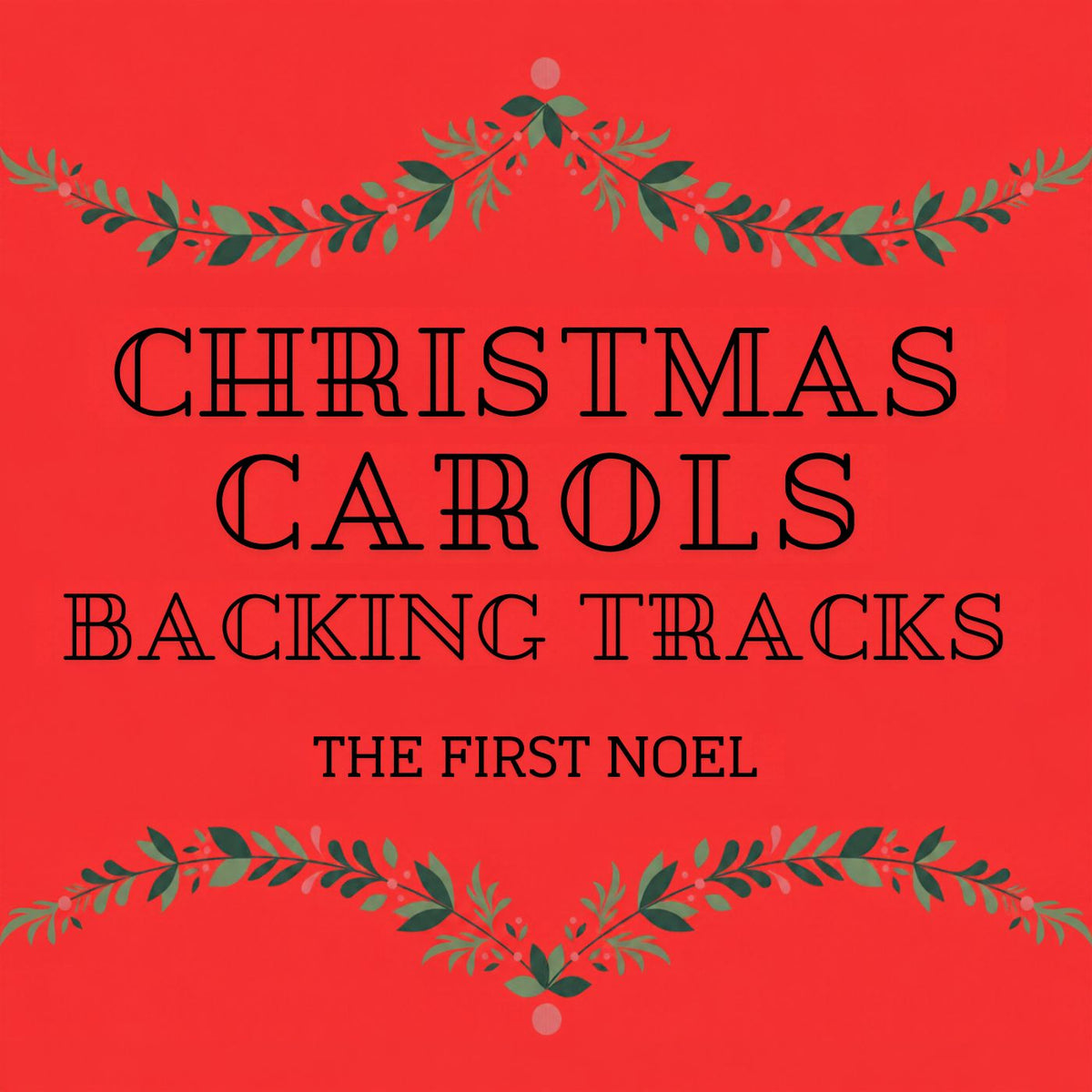 The First Noel - Backing Track