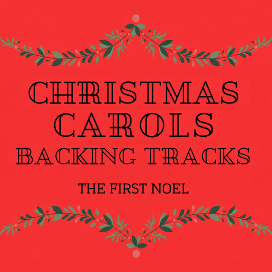 The First Noel - Backing Track